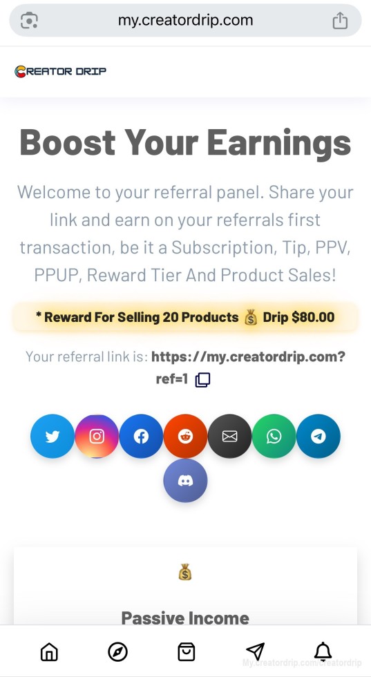 🌟 Creator Drip Referral Program 🌟
👇 👇 👇 👇 👇 👇 👇 👇 👇 👇 👇
https://my.creatordrip.com/my/referrals

Boost your earnings by sharing your referral link! 🚀

Every time someone signs up and makes their first transaction (Subscription, Tip, PPV, PPUP, Reward Tier, or Product Sale), you get rewarded!

💰 Special Reward Example: 

Referral Sells 20 products 
= Earn $80 Drip instantly!

Your referral Set up a creator profile for subscriptions
	•	Add a profile picture
	•	Post at least 1 piece of content
= Earn $5-$10 Drip instantly!

🔑 How It Works
	1.	Share Your Referral Link – Send your personal link to friends, followers, or anyone interested.
	2.	They Sign Up – New creators create their free account.
	3.	They Complete Setup – To qualify, they must:
	•	Set up a creator profile for subscriptions
	•	Add a profile picture
	•	Post at least 1 piece of content
	4.	You Get Paid – Earn referral credits directly into your Creator Drip balance.

🎯 Why Join?
	•	Earn up to $80 creator credit for every successful referral!
	•	Build passive income as your network grows.
	•	Unlock bigger rewards the more people you refer.

💡 Just imagine the earning potential if you referred 100 people… That’s $500-$8,000+ in your Creator Drip account balance – simply for sharing your link and helping others get started!

✨ Get Started Now

➡️ Share your referral link:
https://my.creatordrip.com?ref=YOURID

📲 Refer friends by sending them your referral link and have them follow these simple steps to unlock rewards.

⸻